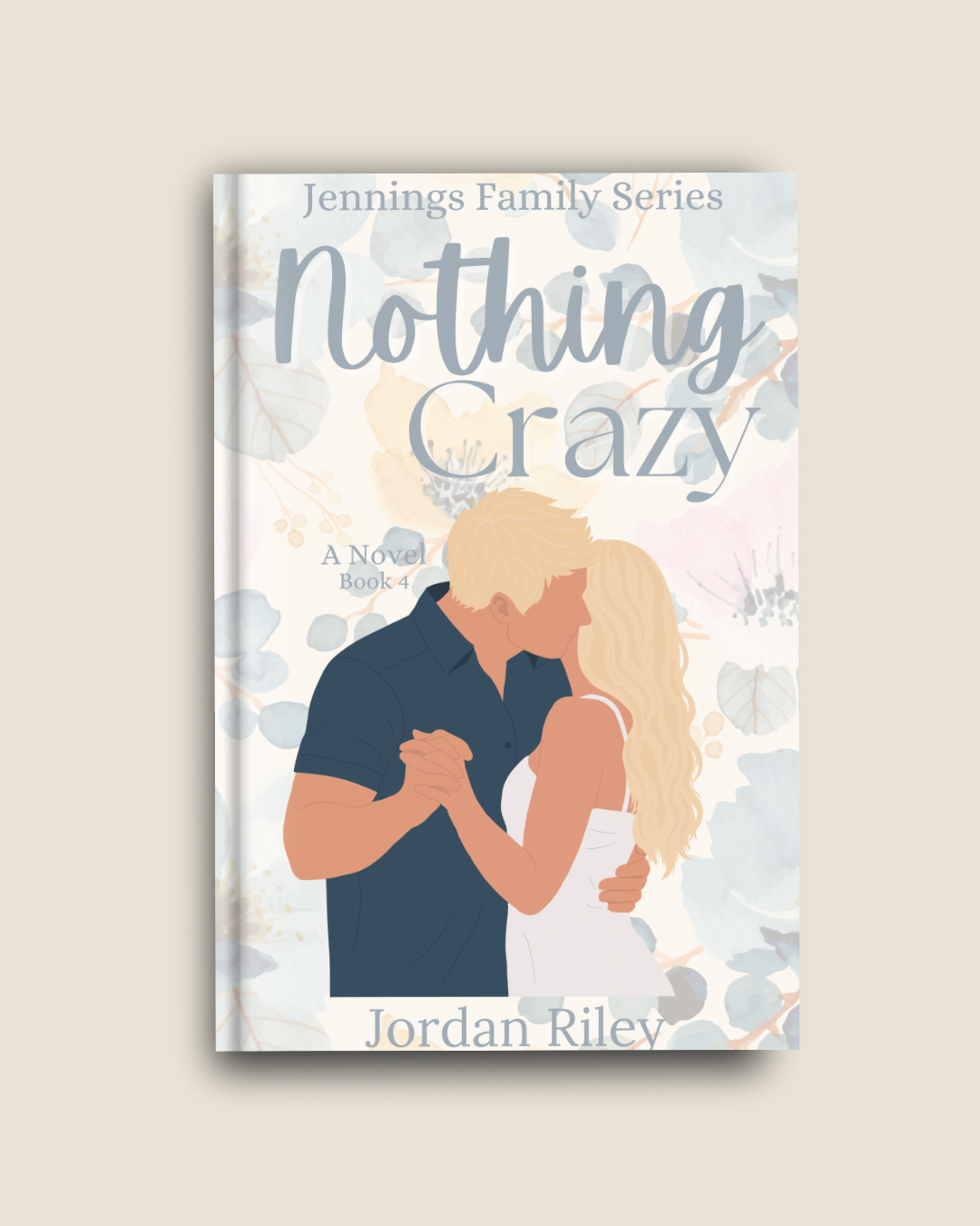 Nothing Crazy ~ Signed ~Jennings family series #4