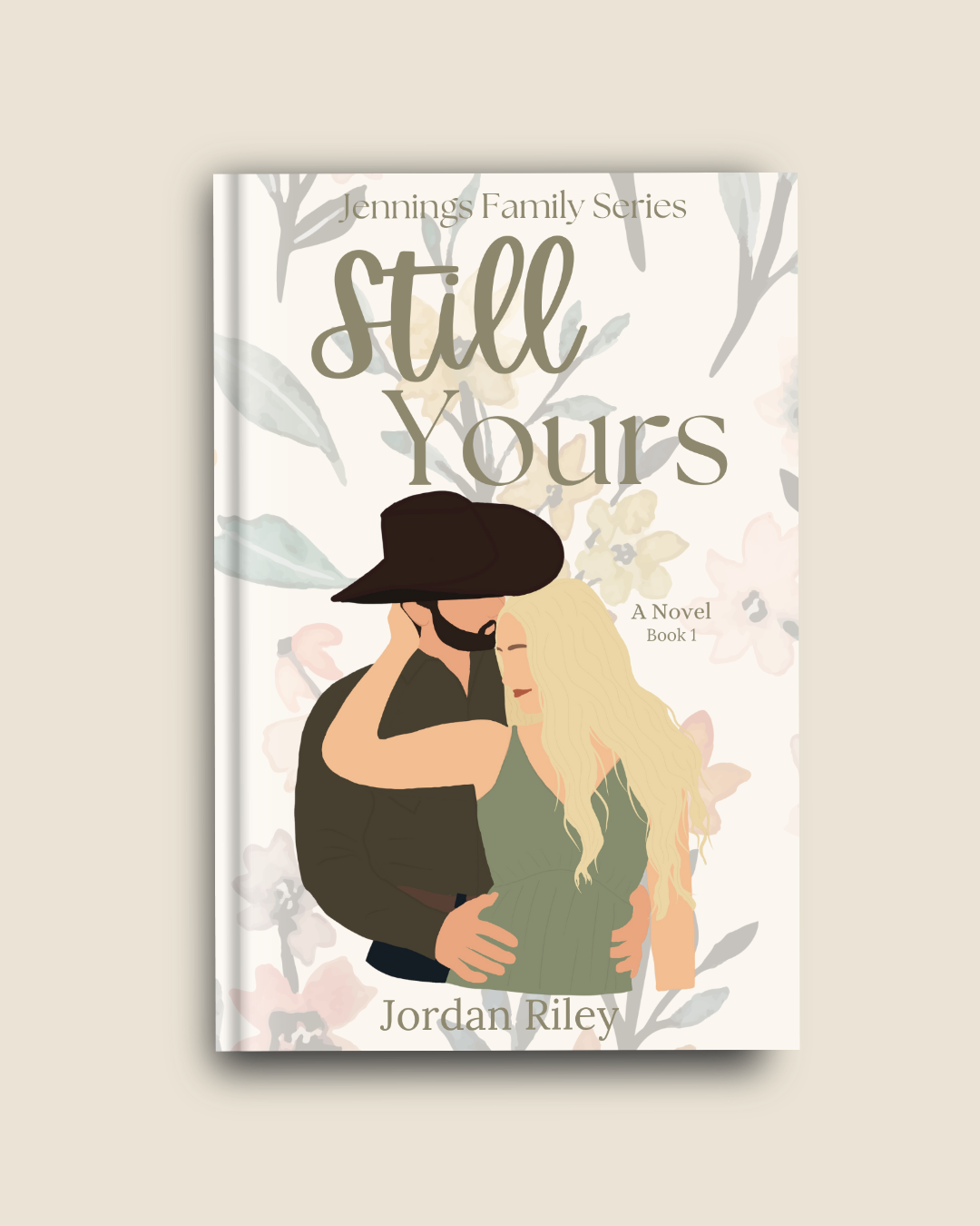 Still Yours ~ Signed ~ Jennings Family Series Book 1